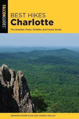Best Hikes Charlotte (Best Hikes Near Series)