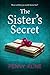 The Sister's Secret: An int...