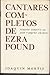 Cantares completos by Ezra Pound