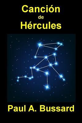 Canción de Hércules (Spanish Edition)