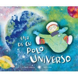 Caer de cu polo universo