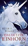 Das letzte Einhorn