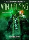 Van Helsing by Natascia Luchetti