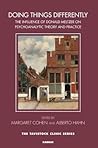 Doing Things Differently: The Influence of Donald Meltzer on Psychoanalytic Theory and Practice (Tavistock Clinic Series)