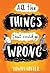 All the Things That Could G...