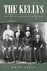 The Kellys: An Irish-american Story