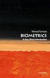 Biometrics: A Very Short Introduction Biometrics: A Very Short Introduction