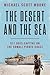 The Desert and the Sea: 977 Days Captive on the Somali Pirate Coast