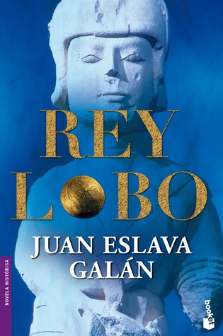 Portada de Rey lobo, de Juan Eslava Galán