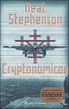 Cryptonomicon by Neal Stephenson Cryptonomicon by Neal Stephenson