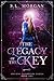 The Legacy of the Key (Ancient Guardians, #1) Deluxe Edition)