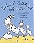 Billy Goats Gruff by Jenny Graham