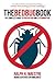 The Bed Bug Book: The Complete Guide to Prevention and Extermination