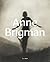 Anne Brigman: A Visionary i...