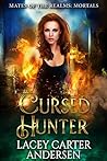 Cursed Hunter by Lacey Carter Andersen