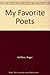 My Favorite Poets by Roger Steffens