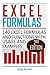 Excel Formulas: 140 Excel Formulas and Functions with usage and examples