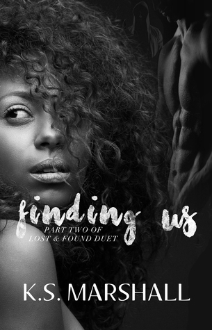 Finding Us (Lost and Found Part Two)