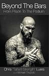 Beyond The Bars: From Prison To The Podium Beyond The Bars: From Prison To The Podium
