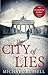 The City of Lies (Stefan Gillespie)