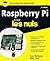 Raspberry Pi Pour les Nuls,...