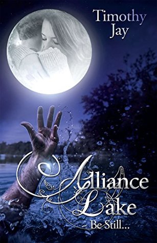 Alliance Lake: Be Still...