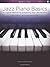 Jazz Piano Basics by Eric Baumgartner