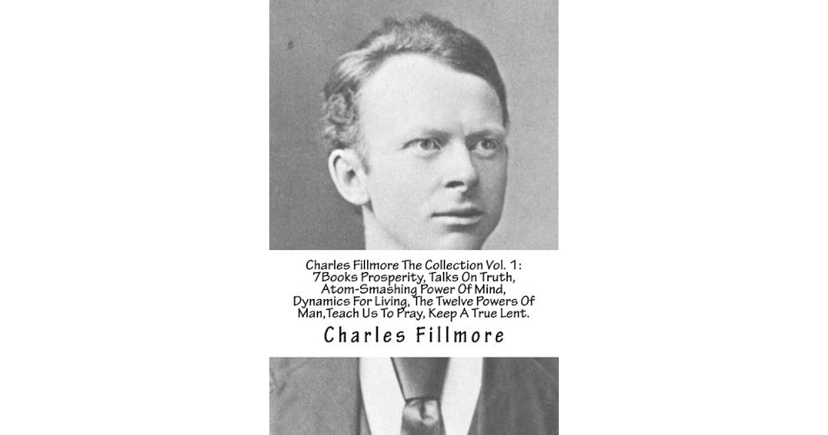 Charles Fillmore The Collection Vol. 1 7 Books Prosperity, Talks On