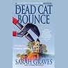 The Dead Cat Bounce by Sarah Graves