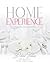 Home Experience by Devi Titus