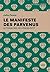 Le manifeste des parvenus by Julia Posca