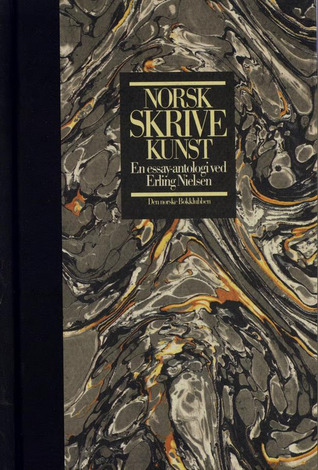 Norsk skrivekunst: en essay-antologi (Hardcover)