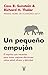 Un pequeño empujón by Richard H. Thaler