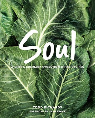 SOUL: A Chef's Culinary Evolution in 150 Recipes (Kindle Edition)