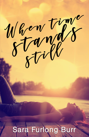 When Time Stands Still (Second Chance Romance #1)