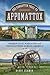 The Forgotten Trail to Appomattox by Randy Denmon