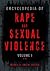 Encyclopedia of Rape and Se...