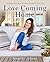 Love Coming Home by Jennifer          Adams