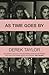 As Time Goes By by Derek  Taylor