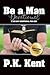 Be a Man, Devotional: A 365...