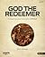 The Gospel Project Chronological (TGPC) - God the Redeemer [Vol 2] (Bible Study Book)