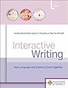 Interactive Writing: How Language & Literacy Come Together, K-2 (Fountas & Pinnell Literacy)