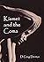 Kismet and the Coma