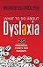 What to Do About Dyslexia: 25 Essential Points for Parents
