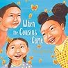 When the Cousins Came by Katie Yamasaki
