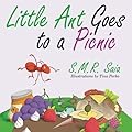 Little Ant Goes to a Picnic