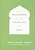 The Philosophy of the Teachings of Islam by MirzÄ GÌ±áº–ulÄm Aá¸¥mad