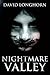 Nightmare Valley (Nightmare, #2)