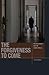 The Forgiveness to Come: Th...