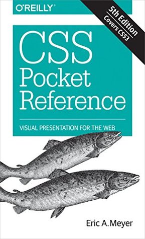 CSS Pocket Reference: Visual Presentation for the Web (Kindle Edition)